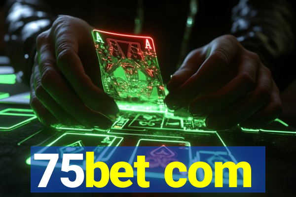 75bet com